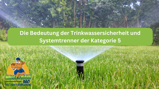 Die Bedeutung der Trinkwassersicherheit und Systemtrenner der Kategorie 5